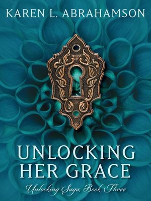 cover image of Unlocking Her Grace